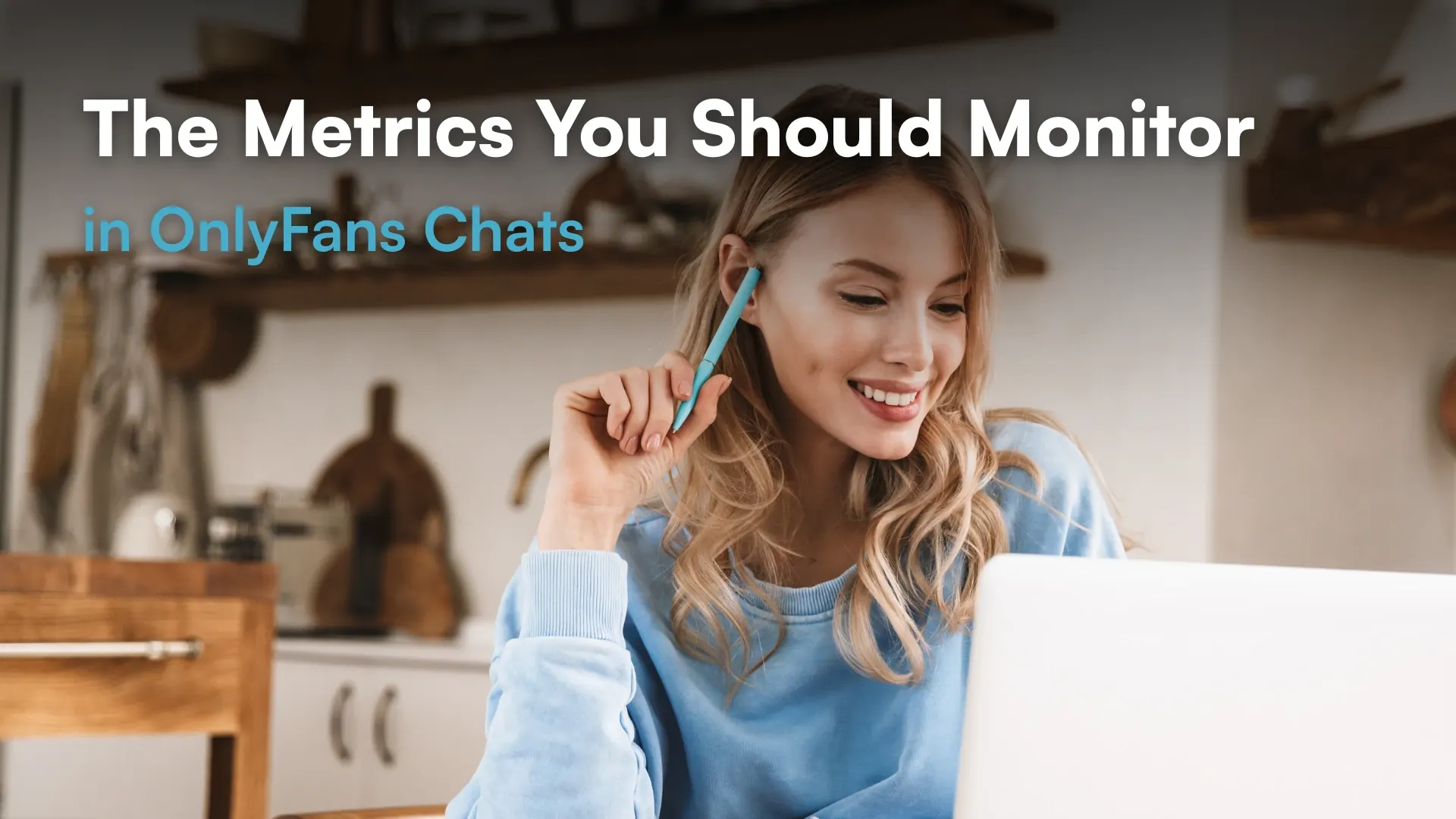 The Metrics You Should Monitor in Chats