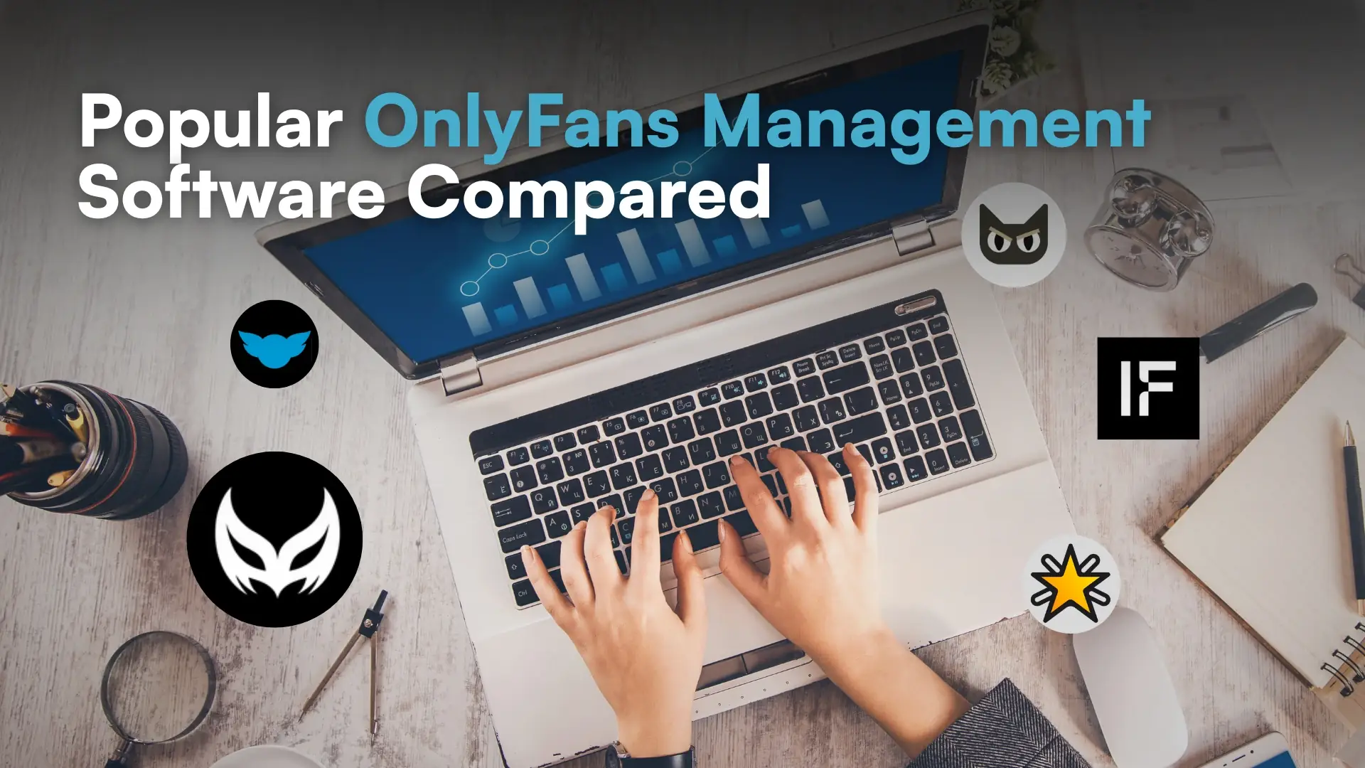Popular OnlyFans Management Software Compared